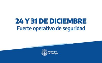 24 y 31 de diciembre: operativo de seguridad